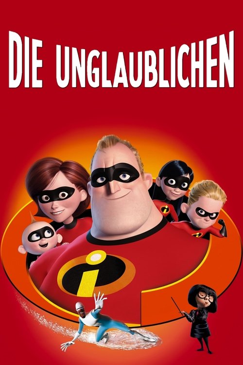 Die Unglaublichen Poster