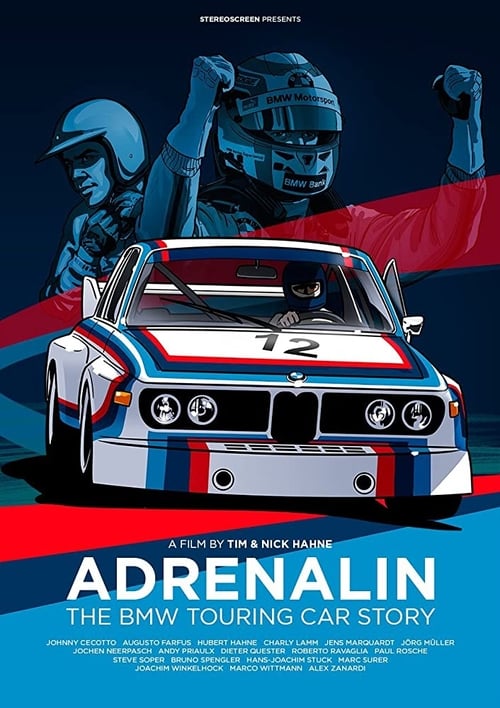 Adrenalin – die BMW Tourenwagen-Story