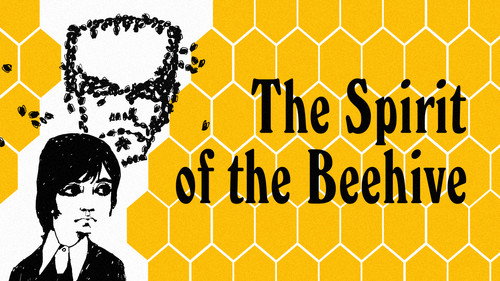The Spirit of the Beehive