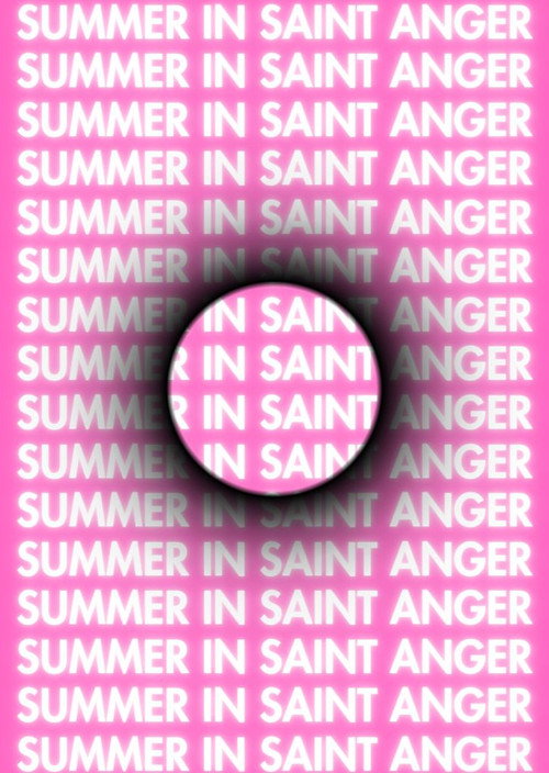 Summer in Saint Anger
