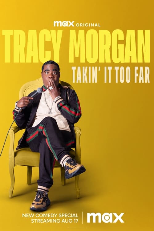 |EN| Tracy Morgan: Takin It Too Far