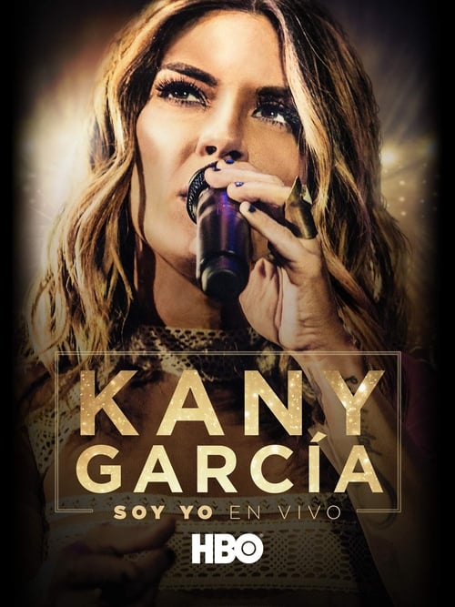 Kany García: Soy Yo en Vivo poster