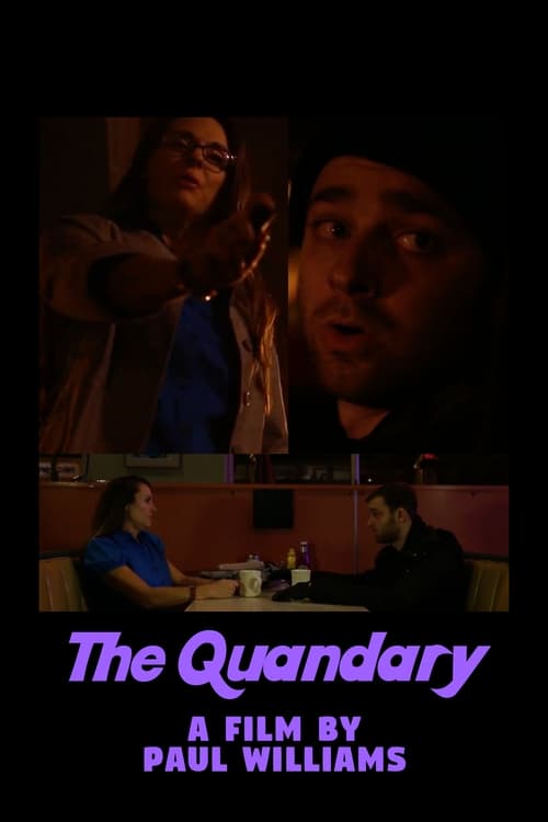 The Quandary (2017)