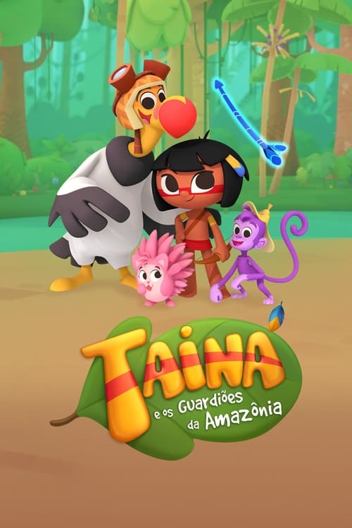 Poster Taina and the Amazon's Guardians