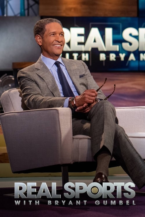 Real Sports with Bryant Gumbel, S26 - (2020)