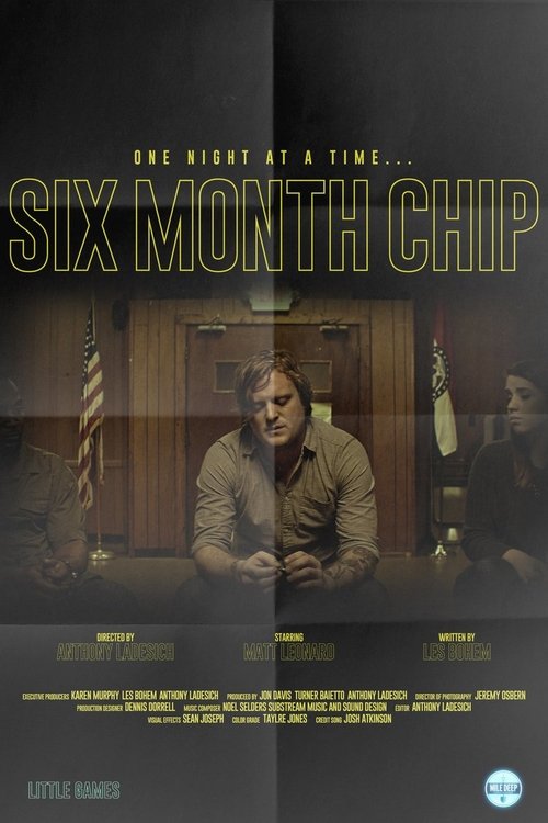 Six Month Chip movie poster player