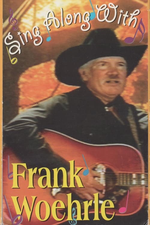 Sing Along With Frank Woehrle (1997) poster