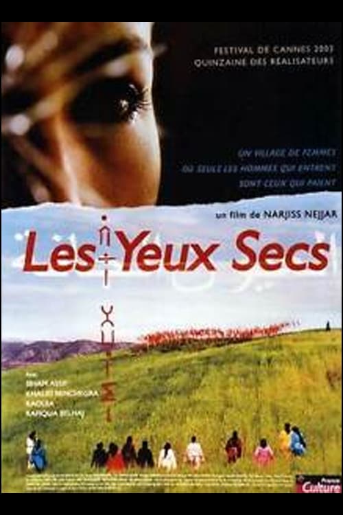 Les yeux secs 2003