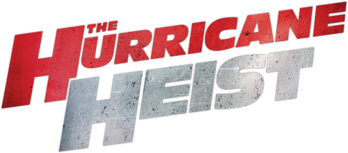 The Hurricane Heist