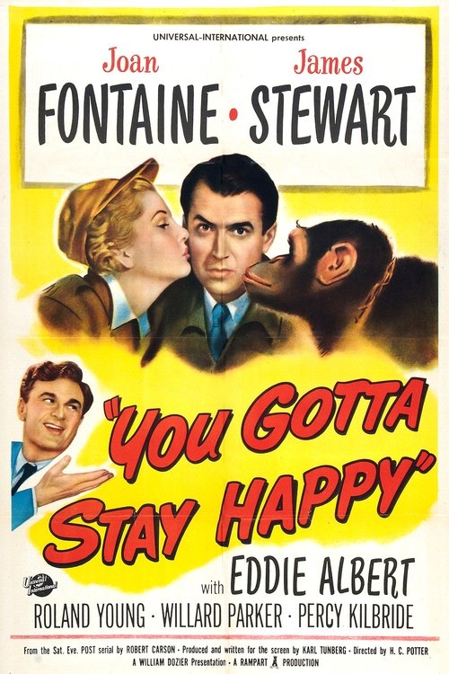 You Gotta Stay Happy movie poster player