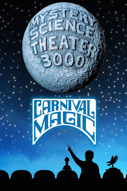 Mystery Science Theater 3000: Carnival Magic poster