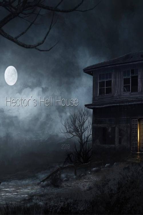 Hector's Hell House movie poster player