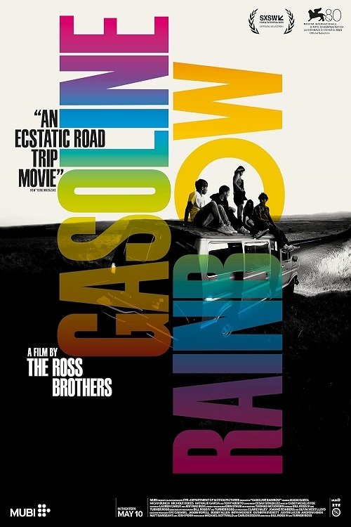 Gasoline Rainbow poster