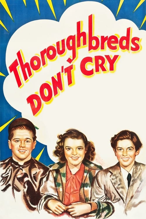 Thoroughbreds Don't Cry (1937) poster