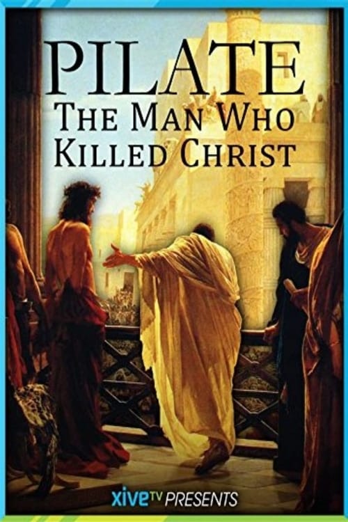 Pilate: The Man Who Killed Christ 2004