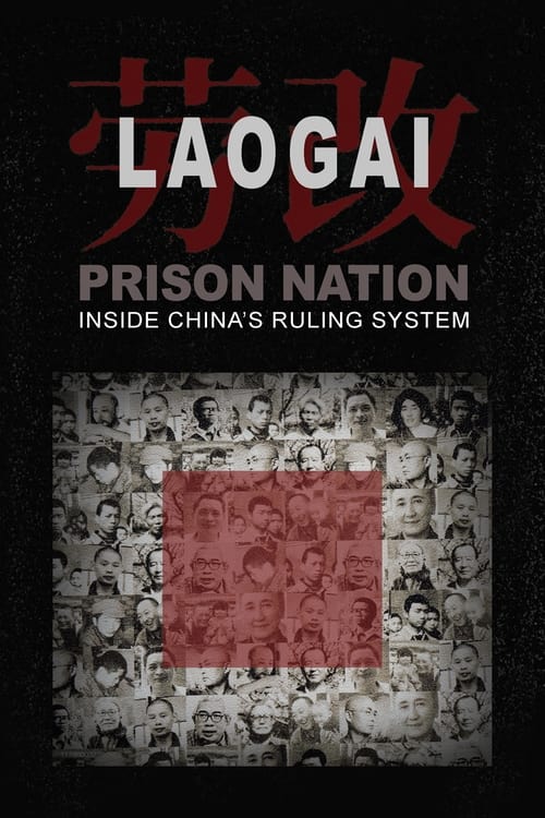 Poster Laogai: Prison Nation - Inside China's Ruling System