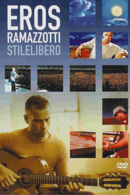 Poster Eros Ramazzotti: Stilelibero 2002