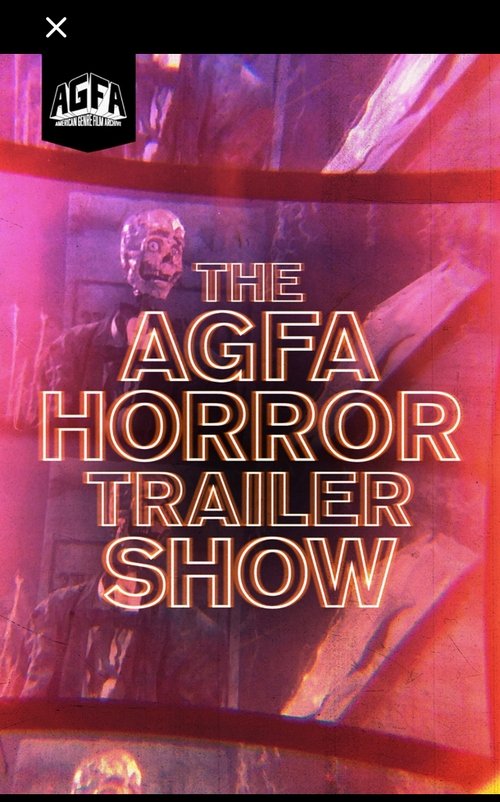 The AGFA Horror Trailer Show poster