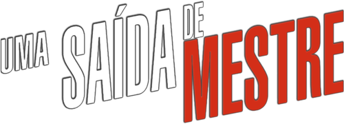 Uma Saída de Mestre - Logo 6