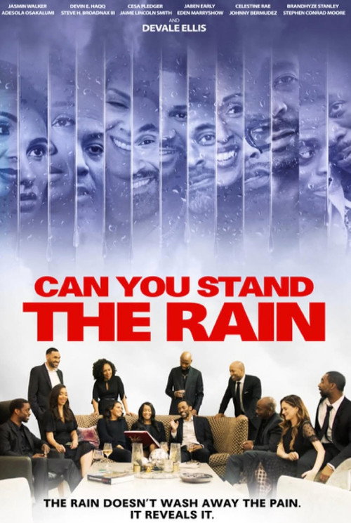 Can You Stand The Rain