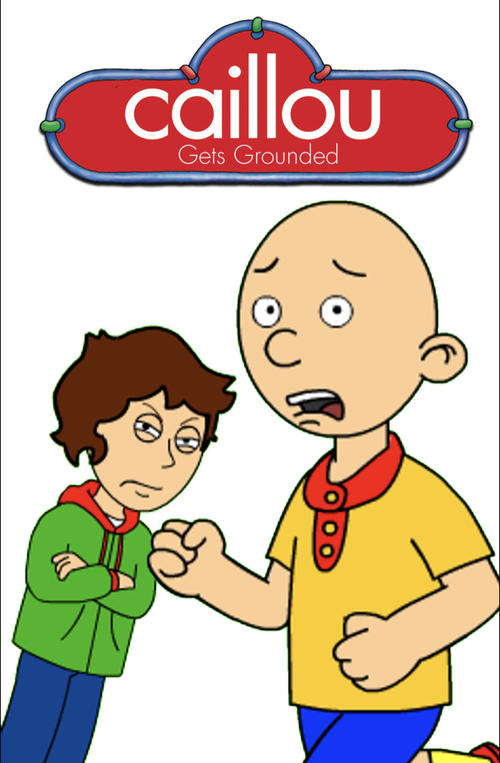 Caillou Gets Grounded (2016)