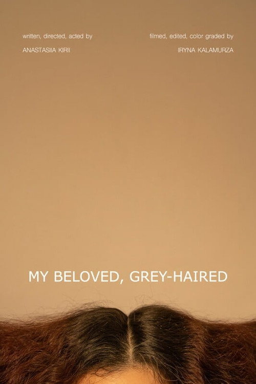 My beloved, grey-haired