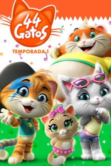 Póster de la temporada 1 de la serie 44 Gatos