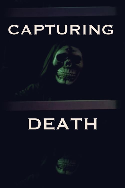 Capturing Death (2024) poster