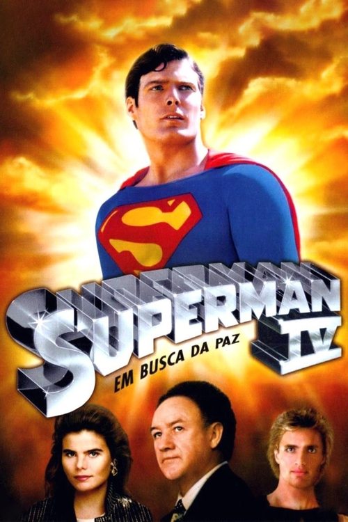 Poster do filme Superman IV: The Quest for Peace