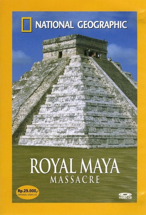 National Geographic: Royal Maya Massacre movie poster player