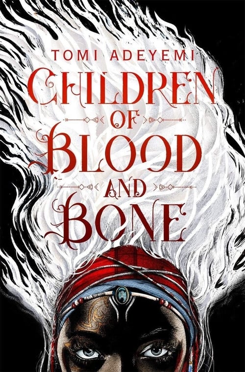 Children of Blood and Bone 