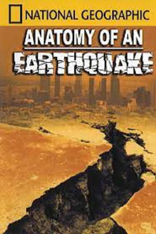 National Geographic Anatomy of an Earthquake