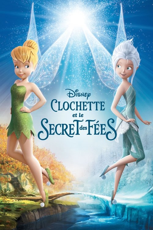 Poster image du film Clochette et le secret des fées Clochette et le secret des fées