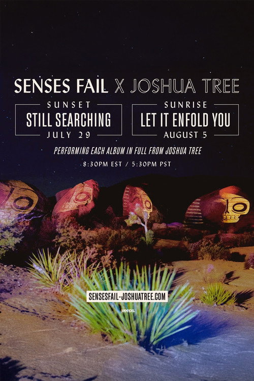Senses Fail: Let It Enfold You Live at Joshua Tree