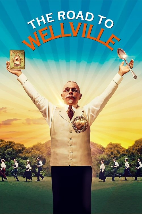 The Road to Wellville poster