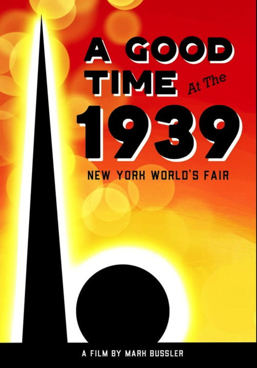 A Good Time at the 1939 New York World's Fair