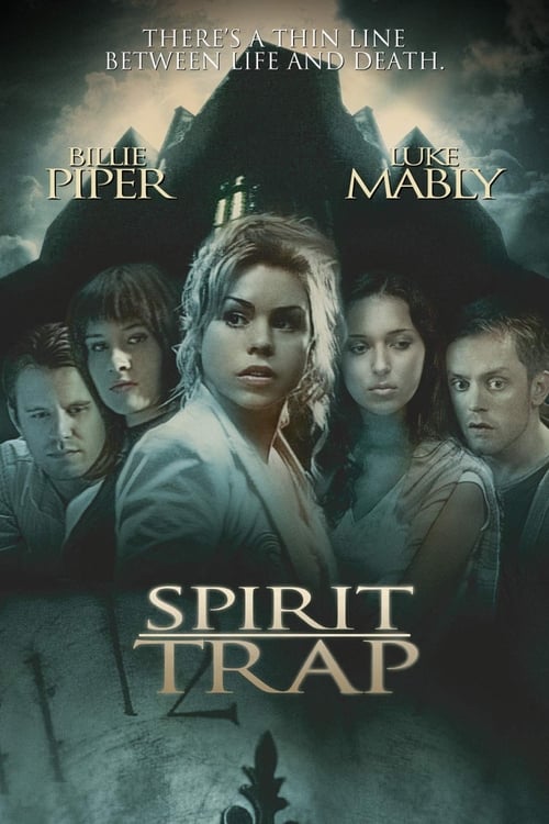 Spirit Trap 2005