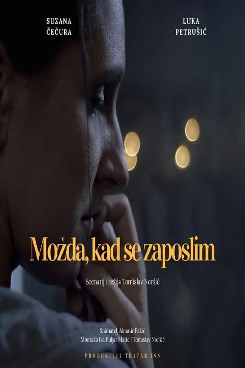 Možda, kad se zaposlim (2022) poster