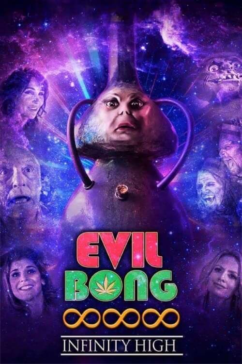 Evil Bong 888: Infinity High (2024) poster