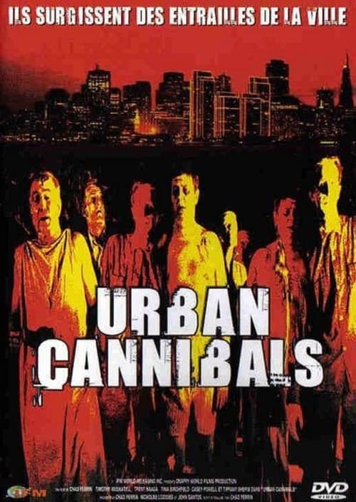 Urban Cannibals (2003)