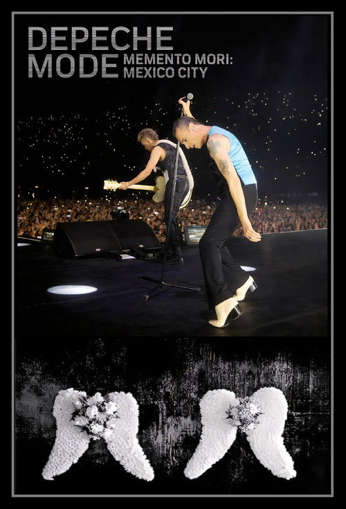 Depeche Mode: Memento Mori - Mexico City