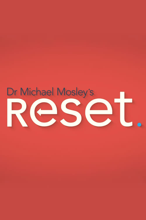 Poster Dr Michael Mosley's Reset