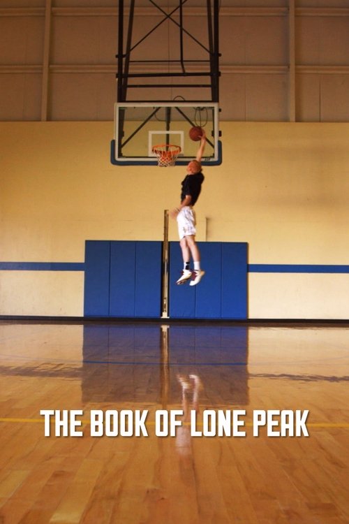 The Book of Lone Peak movie poster player