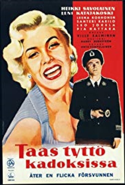 Taas tyttö kadoksissa! (1957)