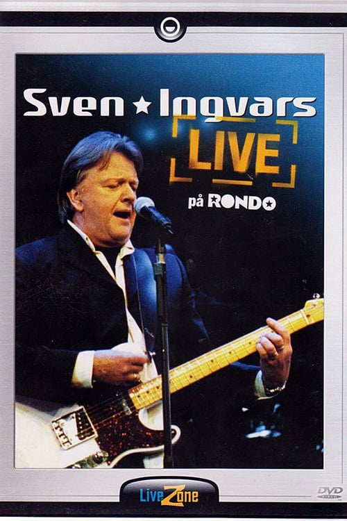 Sven Ingvars - live på Rondo 2005