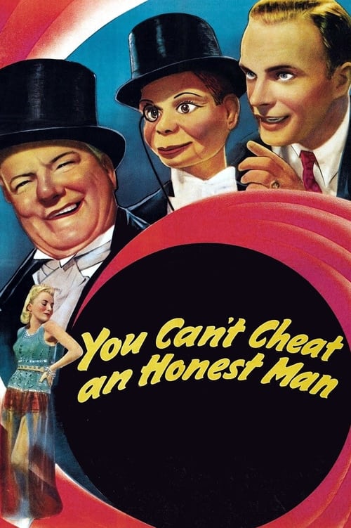 Poster You Can't Cheat an Honest Man 1939
