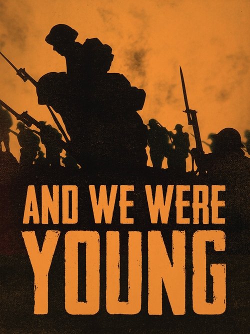 And We Were Young movie poster player