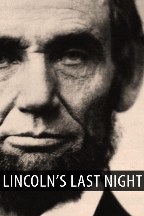 Abraham Lincoln - Das Attentat und der Bürgerkrieg poster