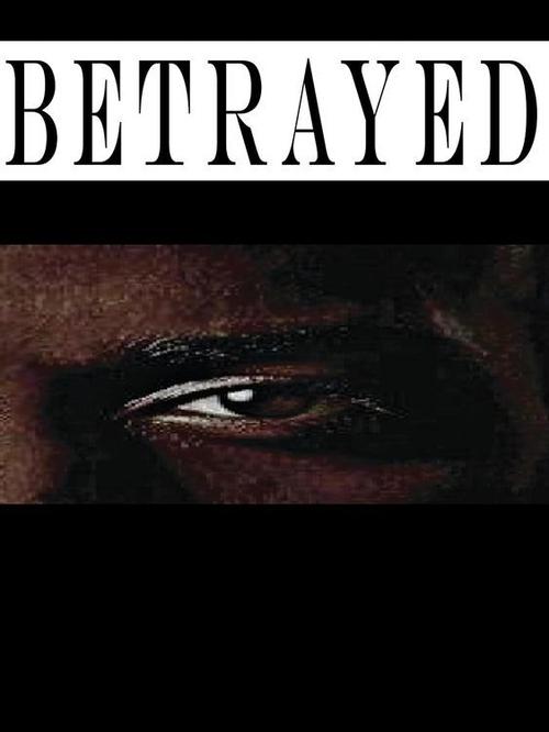 Betrayed poster