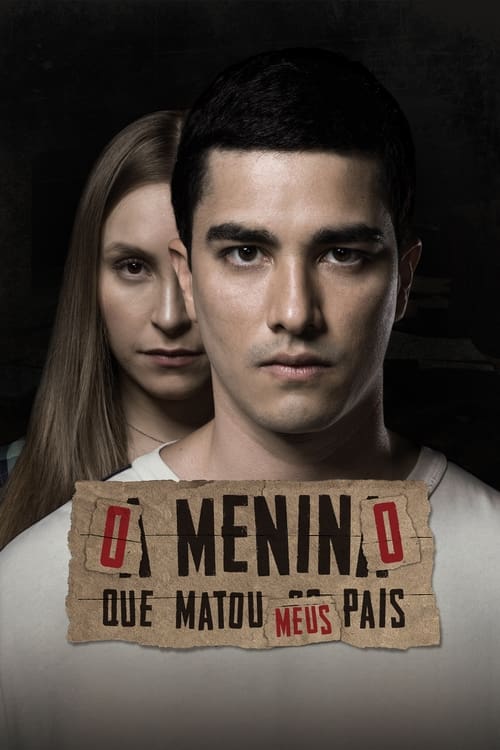 O Menino Que Matou Meus Pais (2021) poster